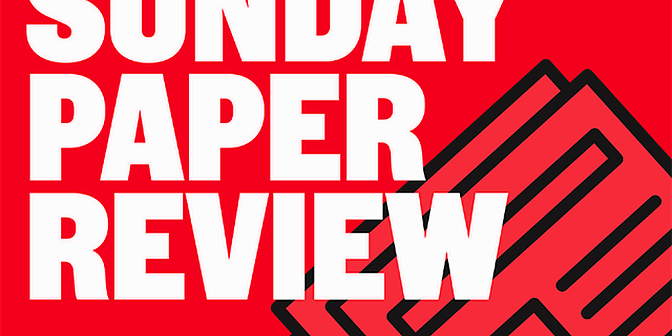 SUNDAY PAPER REVIEW | John Bre...