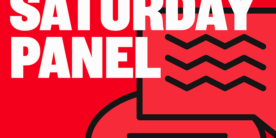 Saturday Panel | Week in Revie...