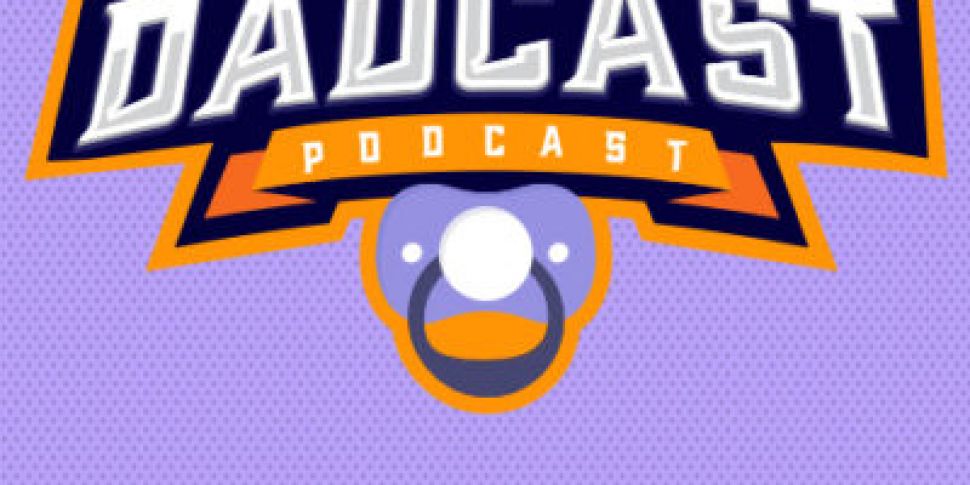 DADCAST | Almost time for Big...