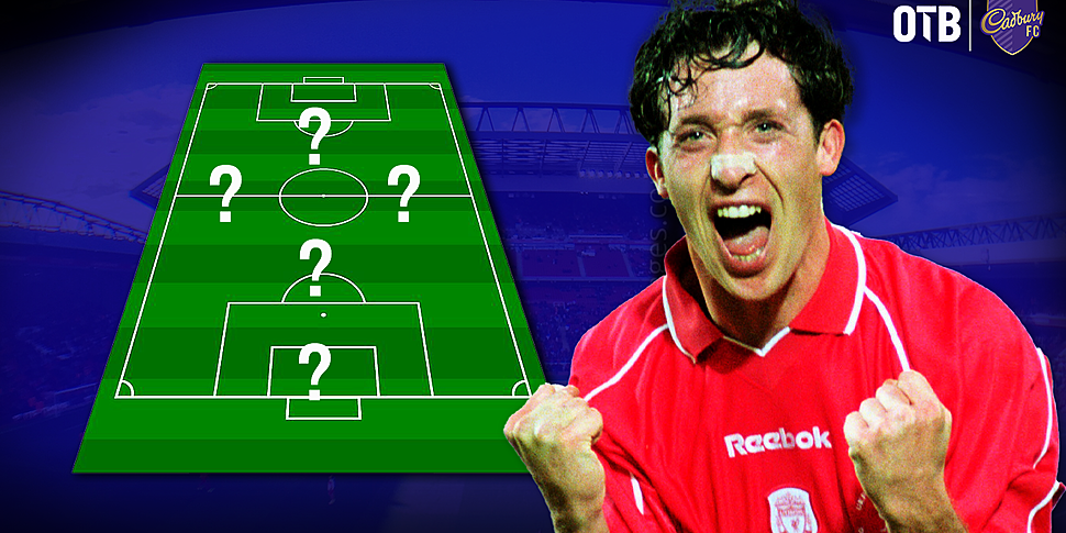 Robbie Fowler picks HIMSELF in...