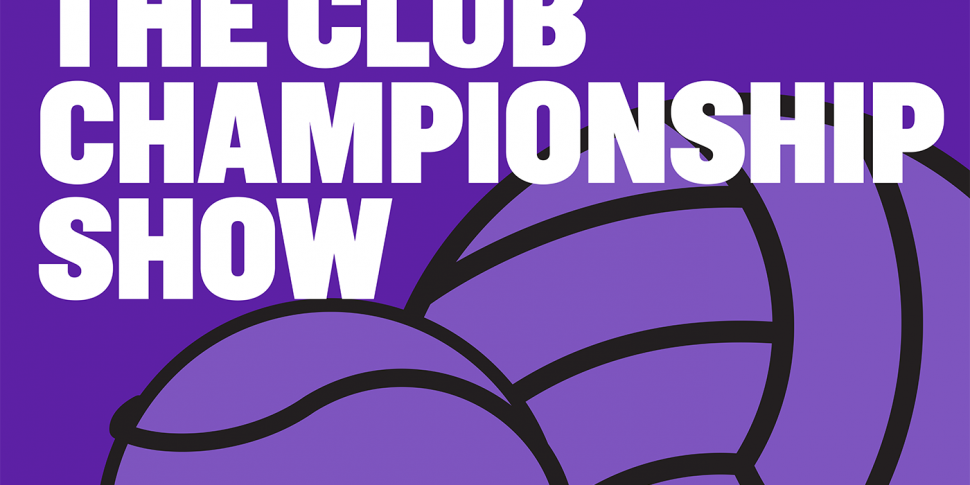 The Club Championship Show | U...