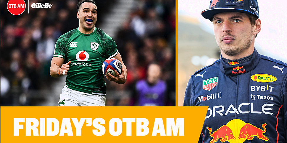 OTB Sports Breakfast: Ireland...
