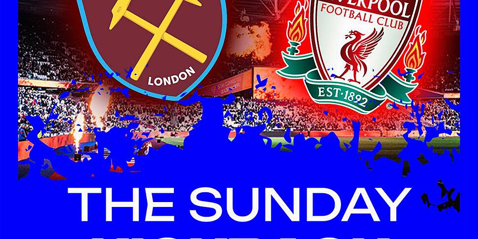 THE SUNDAY KICKBACK: West Ham...