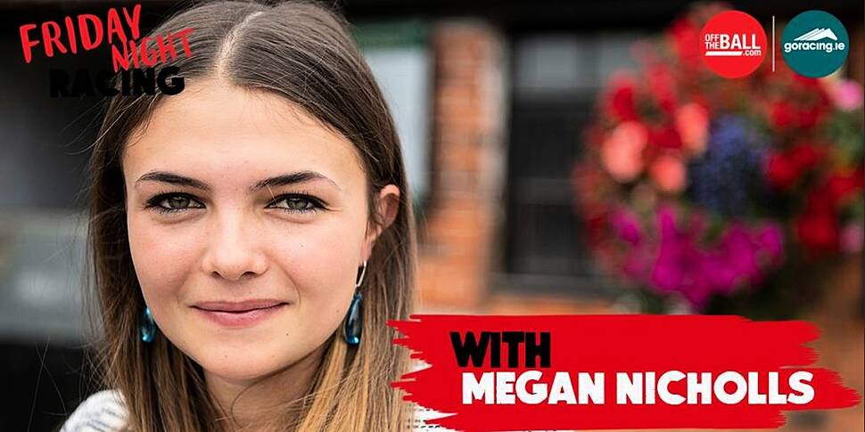 Megan Nicholls | Friday Night...
