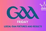 Friday Local GAA Fixtures & Results | RadioKerry.ie