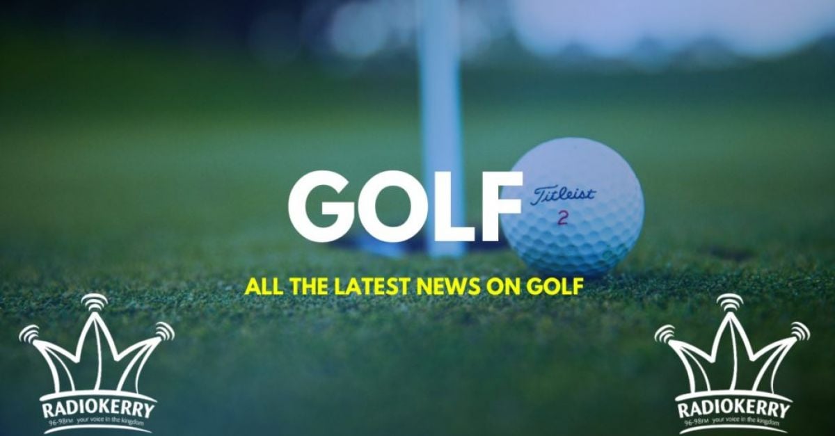 Kerry Golf News & Results | RadioKerry.ie