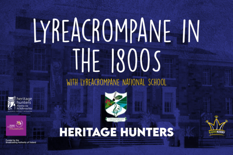 Episode 10: Lyreacrompane in the 1800s | Lyreacrompane National School