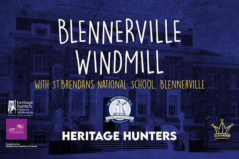 Episode 2: Blennerville Windmill | St.Brendan's National School
