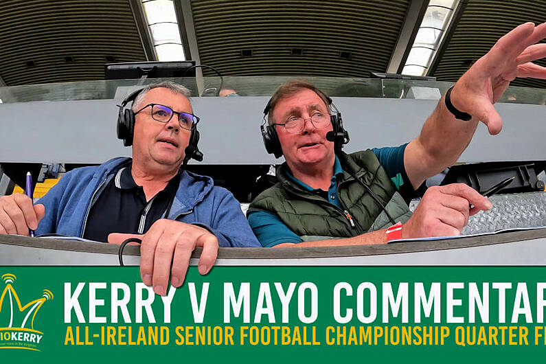 WATCH: Kerry v Mayo Commentary | Ambrose O'Donovan &amp; Tim Moynihan | All-Ireland Championship Quarter Final