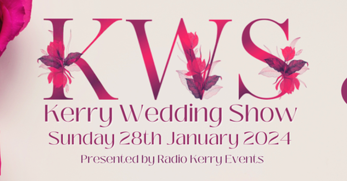 2024 Kerry Wedding Show | RadioKerry.ie