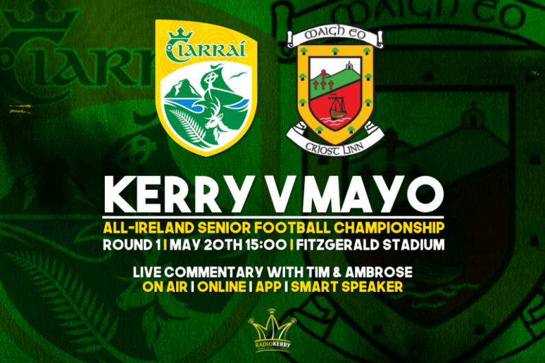 Kerry v Mayo - All-Ireland Senior Football Championship Round 1 - May 20th, 2023