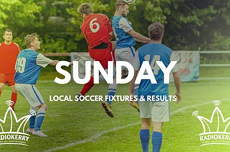 Sunday Local Soccer Fixtures & Results | RadioKerry.ie