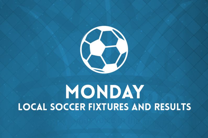 Monday local soccer fixtures and results