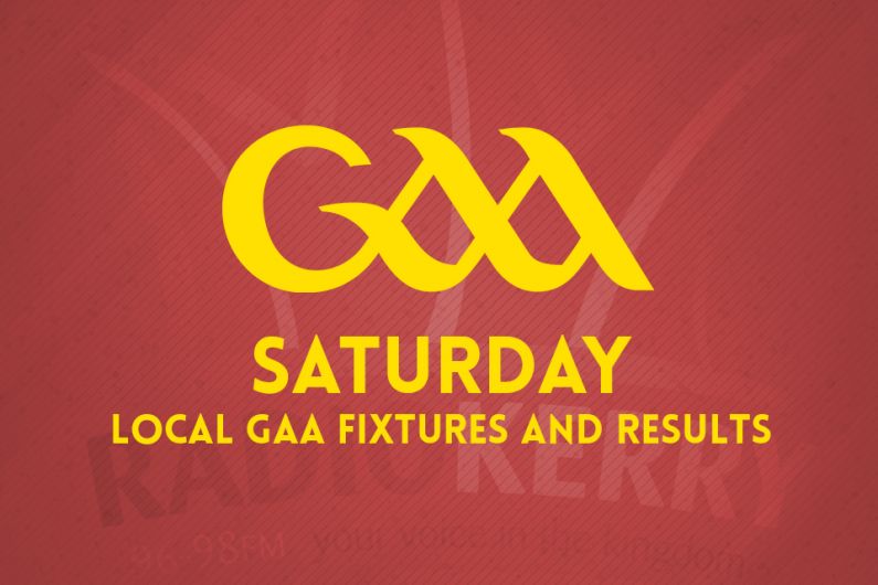 Saturday's Local GAA Fixtures &amp; Results