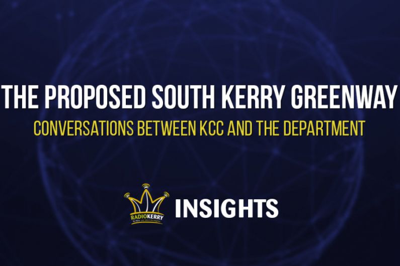 The Proposed South Kerry Greenway -  Conversations between KCC and Department of TT&amp;amp;S