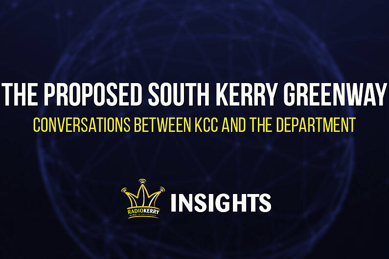 The Proposed South Kerry Greenway -  Conversations between KCC and Department of TT&amp;S