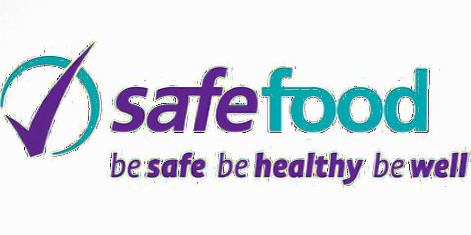 Safefood says there's no need...