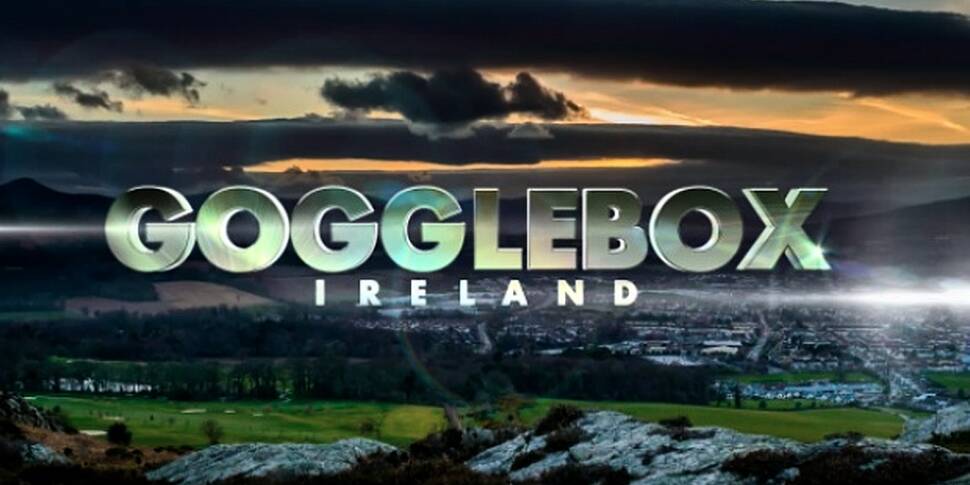 Gogglebox Ireland are looking...