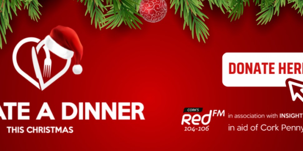 Cork's RedFM and Penny Dinners...