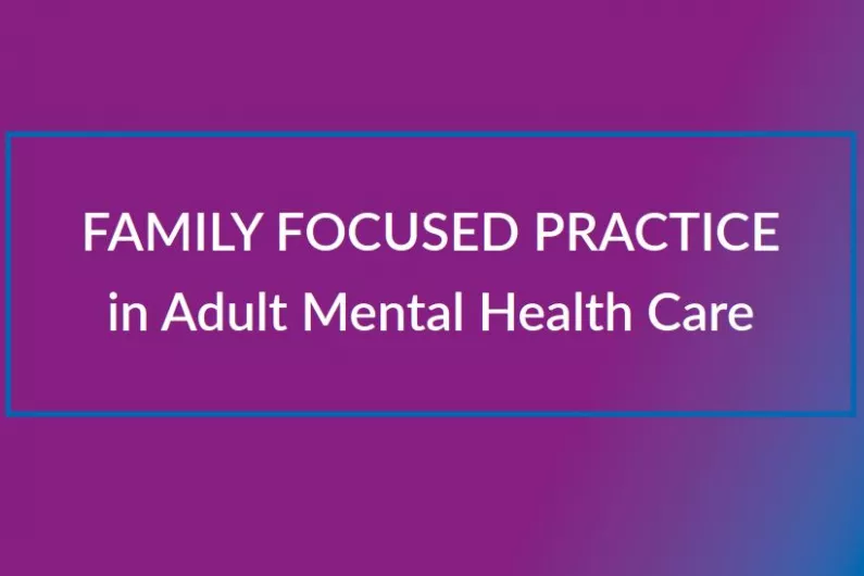 Putting the family at the heart of mental health services in Roscommon