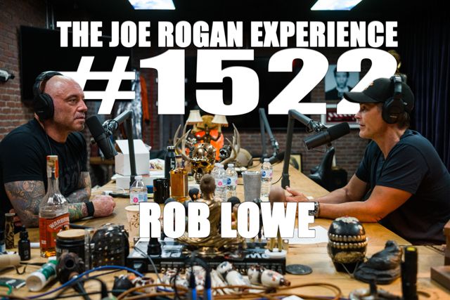 The Joe Rogan Experience 1522 Rob Lowe Goloud