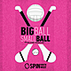 Big Ball Small Ball Munster Final