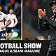 Liverpool keep the Wolves from the door, John Giles in studio, Seani Maguire on the line, Quinn appointed