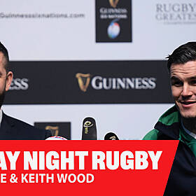 MONDAY NIGHT RUGBY | Keith Wood & Andy Dunne | Six Nations Week One Image