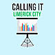 Calling It: Limerick City
