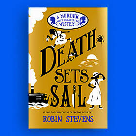 Book: 'Death Sets Sail' by Robin Stevens Image