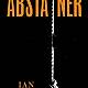 Book: The Abstainer by Ian McGuire