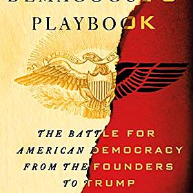 The Battle for American Democracy from the Founders to Trump Image