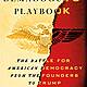 The Battle for American Democracy from the Founders to Trump