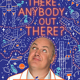 Has Dara Ó'Briain Answered Some Of Humanity's Oldest Questions? Image