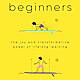 The Joy of Being a Beginner