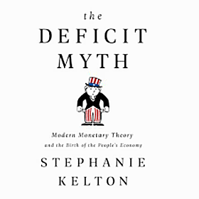 The Deficit Myth with Stephanie Kelton Image