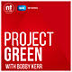 Project Green: Building and Infrastructure