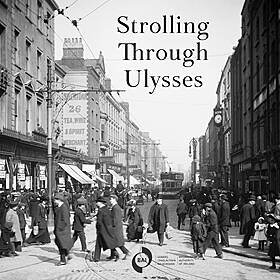 Strolling Through Ulysses - Episode Two Image