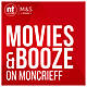 Movies and Booze