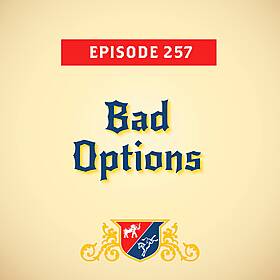 Bad Options (with Whit Ayers and Jonathan Martin) Image