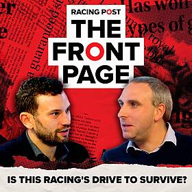 185: Is this racing's Drive To Survive? | The Front Page | Horse Racing News | Racing Post Image