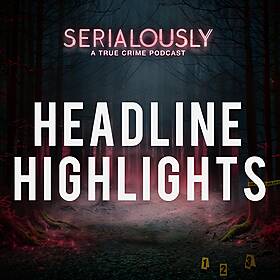 267: Parking Lot Horror, Teen Hides Dead Baby, & Jello Shot Scandal Image