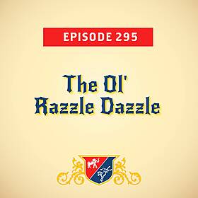 The Ol' Razzle Dazzle (with John Anzalone) Image