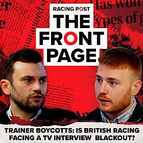 234: Trainer boycotts: is British racing facing a TV interview blackout? | The Front Page | Horse Racing News | Racing Post Image