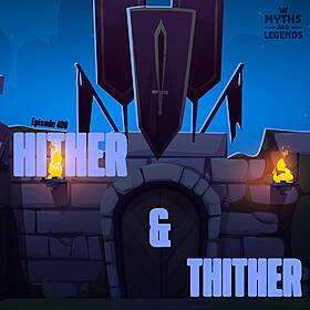408: Knights of the Round Table: Hither and Thither Image