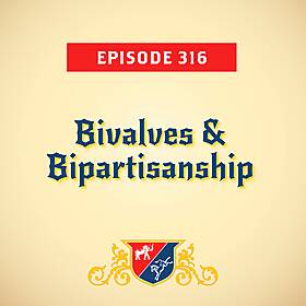 Bivalves & Bipartisanship (with JMart) Image