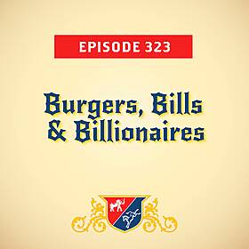Burgers, Bills & Billionaires Image
