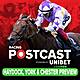 270: Haydock, York & Chester Preview | Horse Racing Tips | Racing Postcast | Unibet