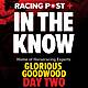 296: Glorious Goodwood Day 2 Preview Show | Tips from Paul Kealy, Tom Segal & Ross Brierley | In The Know