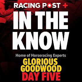 299: Glorious Goodwood Day 5 Preview Show | Tips from Paul Kealy & Keith Melrose | In The Know Image